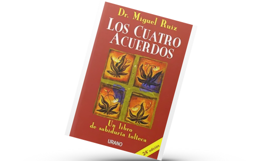 Los Cuatro Acuerdos